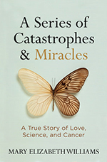 A Series of Catastrophes and Miracles cover